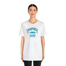 Load image into Gallery viewer, Campbell Care Tee
