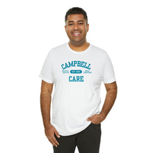 Load image into Gallery viewer, Campbell Care Tee
